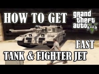 GTA 5 - How To Get A TANK or Fighter JET FAST!