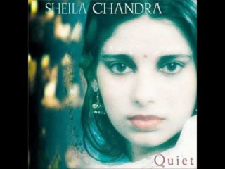 Sheila Chandra Quiet 8
