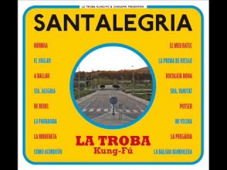 La Troba Kung-Fú - LA BALADA BANDOLERA