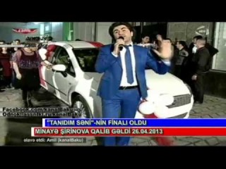 Tanidim Seninin finali oldu 26.04.2013 Facebook.com/kanalBaku