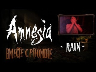 PHombie против Amnesia: Rain (Custom Story)