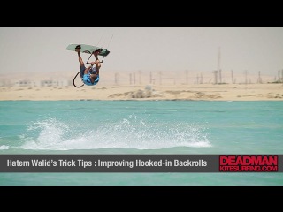 Hatem Walid's Trick Tips : Improving Hooked-In Backrolls