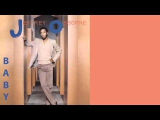 Jeffrey Osborne - Baby 1982