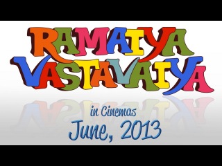 Ramaiya Vastavaiya - Hindi Film First Look