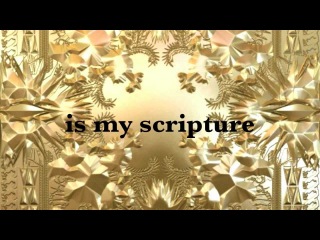 Jay-Z & Kanye West - No Church In The Wild (feat Frank Ocean and The Dream) With Lyrics