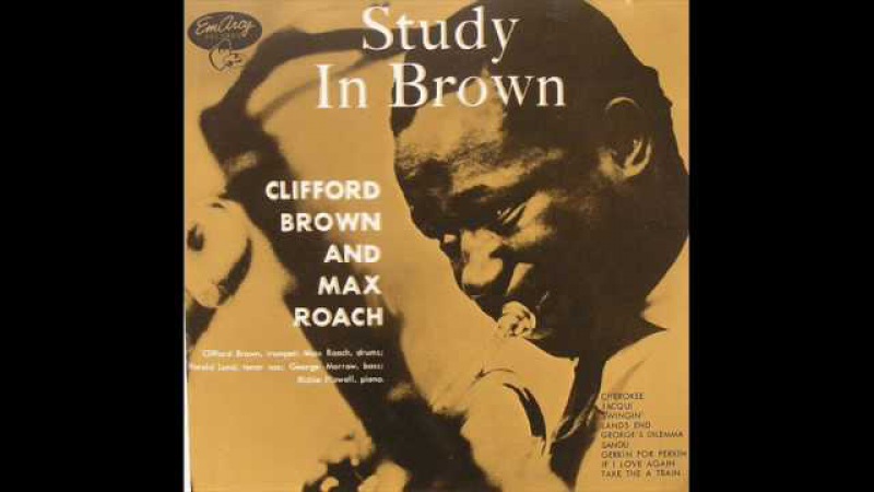 Clifford Brown - Cherokee