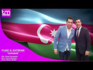 Fuad Musayev & Ehtiram Huseynov - Qarabag