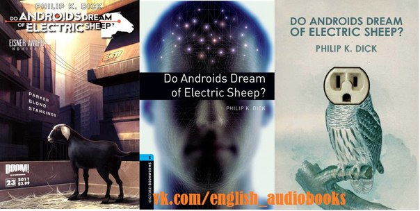 an analysis of dicks story in do androids dream of electric sheep by philip k dick The first of dick’s novels to be made into a film was do androids dream of electric sheep the movie was released in 1982 as blade runner, starring harrison ford as the noir detective rick deckard the film was directed by ridley scott who most famously directed the science fiction hit alien. an analysis of dicks story in do androids dream of electric sheep by philip k dick The first of dick’s novels to be made into a film was do androids dream of electric sheep the movie was released in 1982 as blade runner, starring harrison ford as the noir detective rick deckard the film was directed by ridley scott who most famously directed the science fiction hit alien.