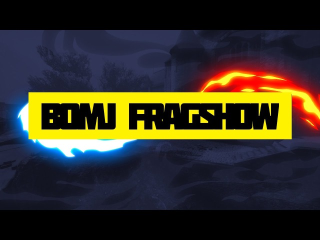 6 BOMJ FRAGSHOW CSGO - KENQ