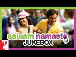 Salaam Namaste Audio Jukebox | Full Songs | Saif Ali Khan | Preity Zinta