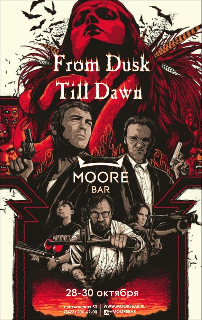 Афиша Владивосток Moore Bar - 29 Октября - From Dusk Till Dawn