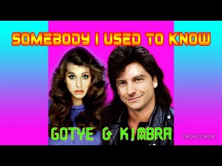 Somebody I Used To Know Back In The 80s...