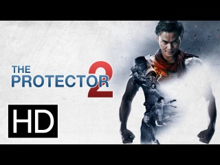 The Protector 2 (2013) - Official Trailer