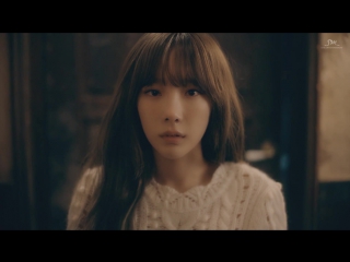 Корейская певица TAEYEON 태연 (группа Girls’ Generation) - 11 : 11 Music Video/