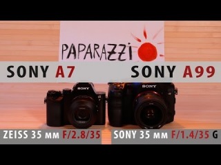 Тест Sony A99 и Sony A7 (фото, видео)