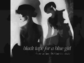 Black Tape for a Blue Girl - Dulcinea