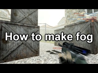 How to make fog in counter-strike
