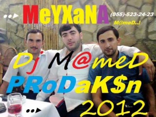 size ne olub yenemde lal diyanduz 2012 dj m@meD