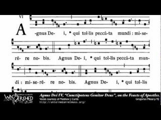 Agnus Dei IV from Mass IV, Gregorian Chant