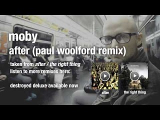 Moby - After (Paul Woolford remix) HQ audio