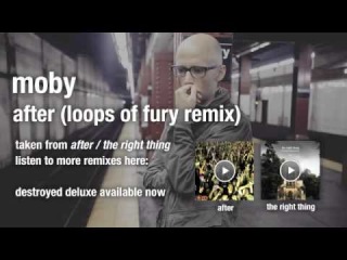 Moby - After (The Loops Of Fury) HQ audio