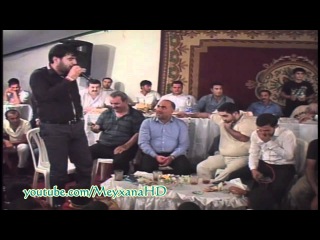 Seni sixiram oturmusan lom kimi (Reshad Dagli & Perviz Bulbule) Hovsan Toyu 2011
