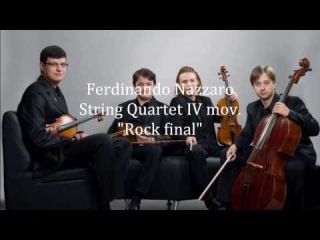Ferdinando Nazzaro String Quartet IV mov.