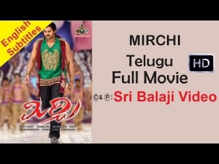 Mirchi Telugu Full Movie || Prabhas, Anushka, Richa || 1080p || With English Subtitles