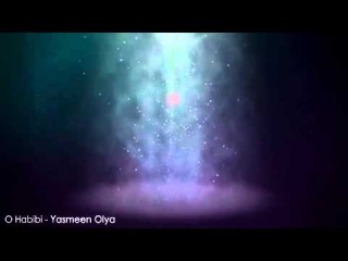 O Habibi - Yasmeen Olya