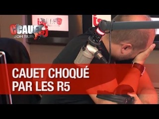 Cauet choqué par les goûts musicaux des R5 - C'Cauet sur NRJ