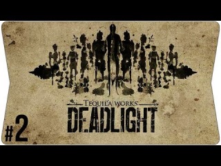 Deadlight | #2 | Head Shot!