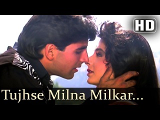Tujhse Milna Milkar - Akshay Kumar - Amaanat - Kanchan - Alka Yagnik - Kumar Sanu
