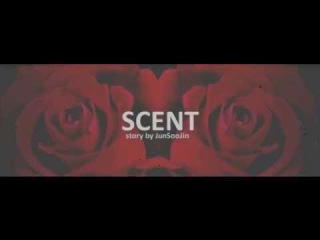 ►EXO||SEHUN||●SCENT {FANFIC TRAILER}