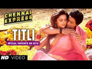 Chennai Express I Making of the song 'Titli' I Behind the scenes