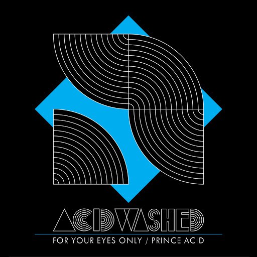Acid Washed альбом For Your Eyes Only / Prince Acid