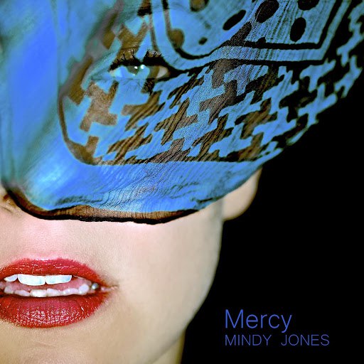 MINDY JONES альбом Mercy