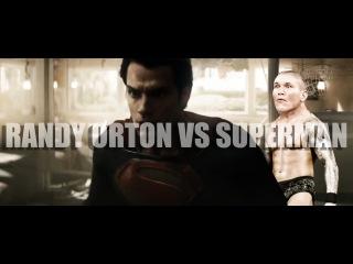 Ренди Ортон против Супермена на заре Легендарного Убийцы / Randy Orton vs Superman - Dawn of the Legend Killer
