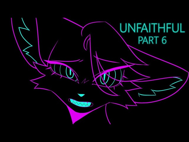 { Unfaithful } part 6