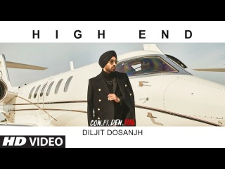 Official Video: High End | CON.FI.DEN.TIAL | Diljit Dosanjh | Song 2018