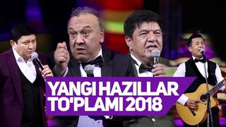Mirzabek Xolmedov & Avaz Oxun & Zokir Ochildiyev & Olim Aka - Yangi hazillar to'plami 2018