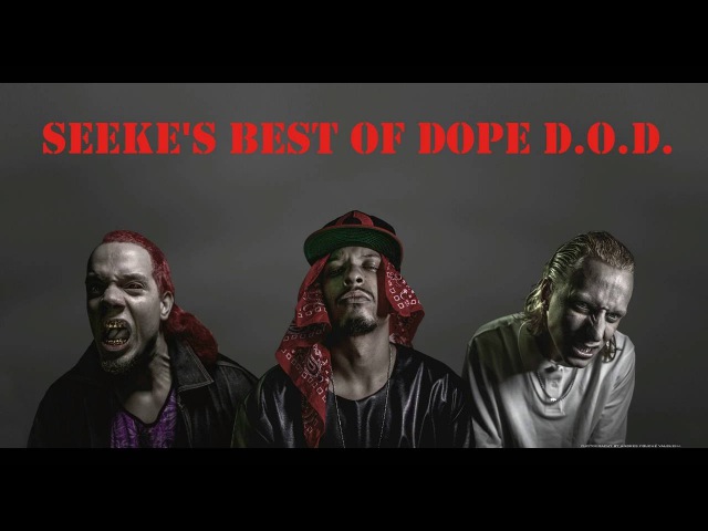 DOPE D.O.D. - Best of (by Seeke)