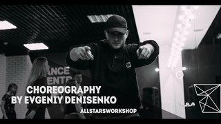 va mij jayh Choreography by Евгений Денисенко All Stars Workshop 2018