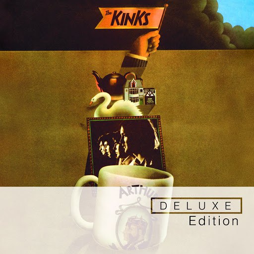The Kinks альбом Arthur (Deluxe Edition)
