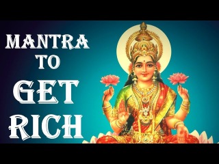 LAXMI MANTRA: GET RICH, HAPPY & HEALTHY : VERY POWERFUL : 100% GUARANTEED RESULTS !