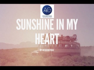 Fun & Happy Song - 'Sunshine In My Heart' By AGsoundtrax