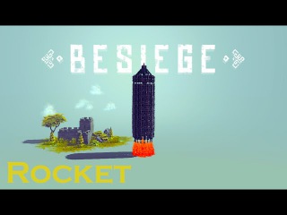 Besiege - Fully Functional Rocket