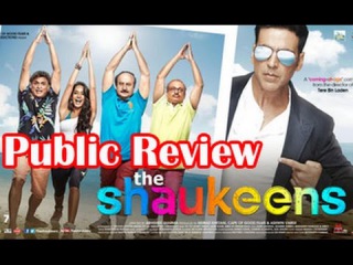 The Shaukeens Public Review | Hindi Movie | Akshay Kumar, Lisa Haydon, Anupam Kher, Annu Kapoor