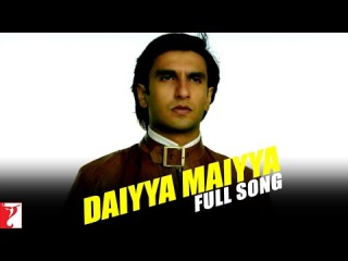 Daiyya Maiyya - Full Song - Kill Dil - Ranveer Singh | Ali Zafar