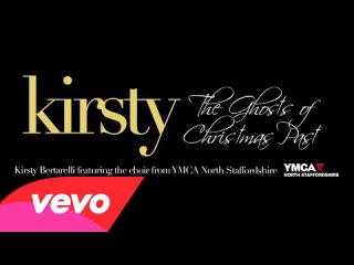 Kirsty Bertarelli, Ник Мейсон, The YMCA North Staffordshire Choir - The Ghosts Of Christmas Past
