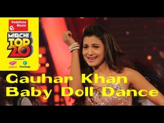 Gauhar Khan dances on Baby Doll - No.1 Song on #MirchiTop20 Countdown